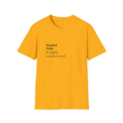 Highly Uninterested Tee