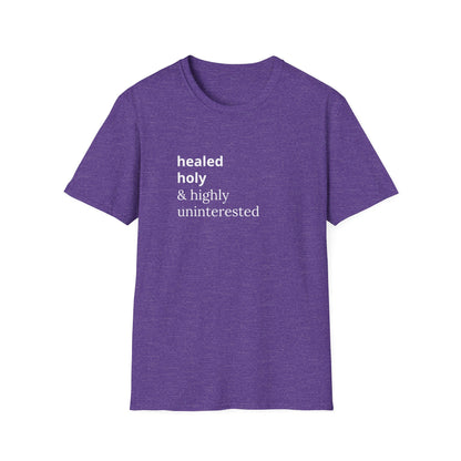 Highly Uninterested Tee