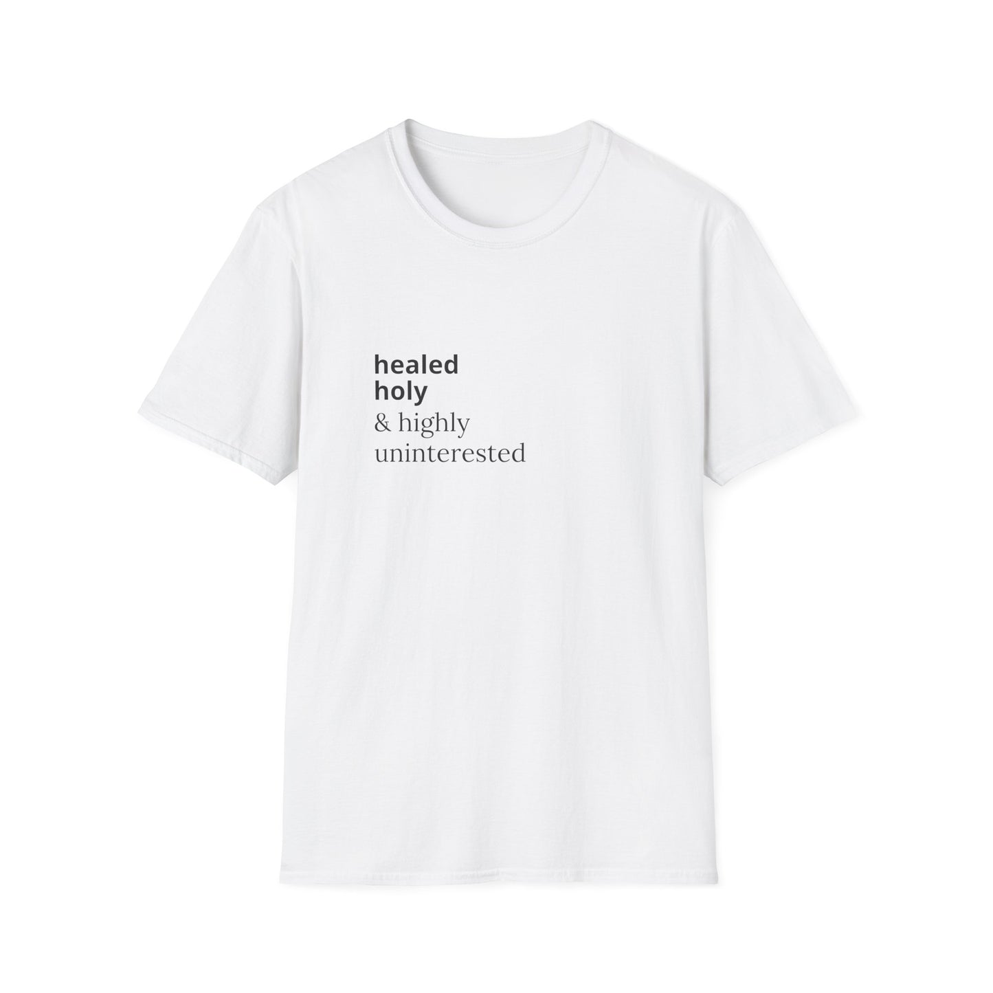 Highly Uninterested Tee