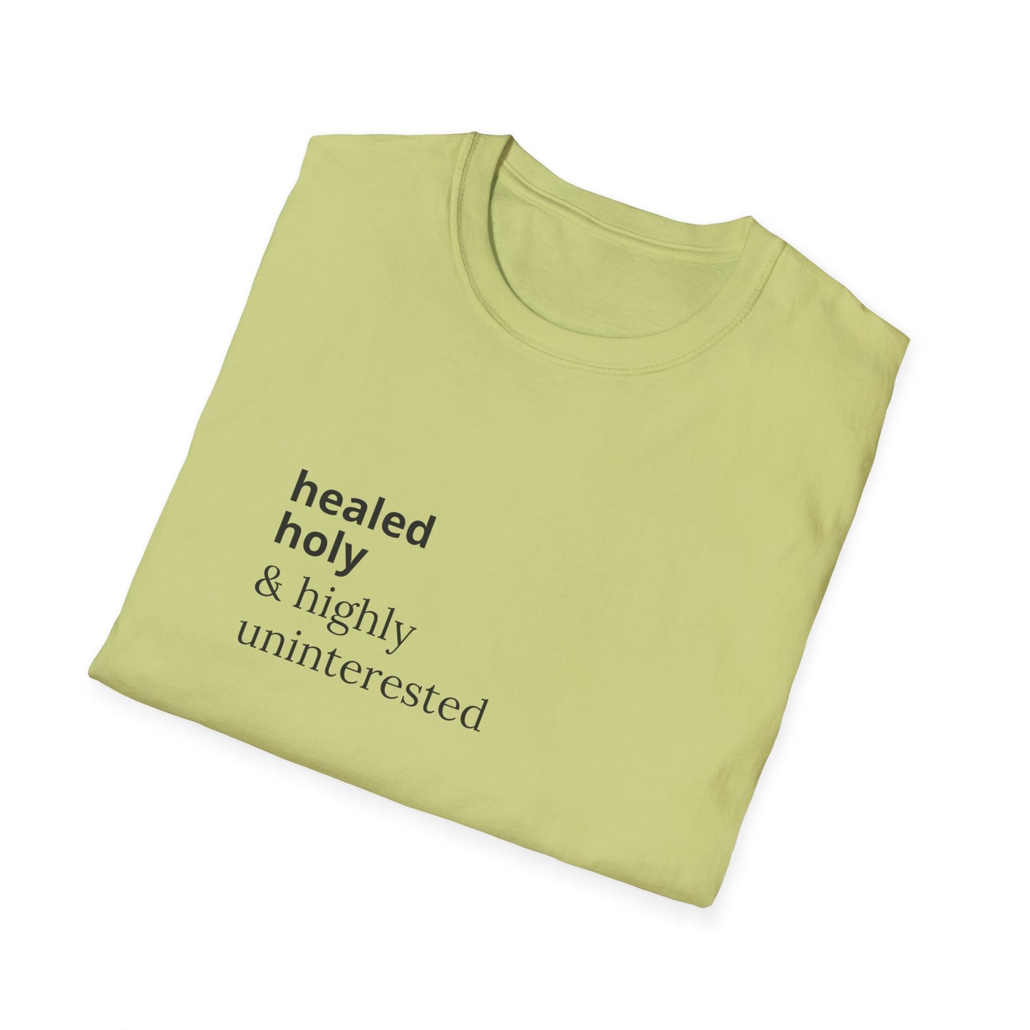 Highly Uninterested Tee