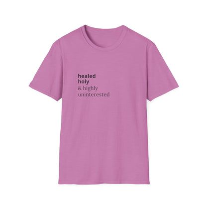 Highly Uninterested Tee