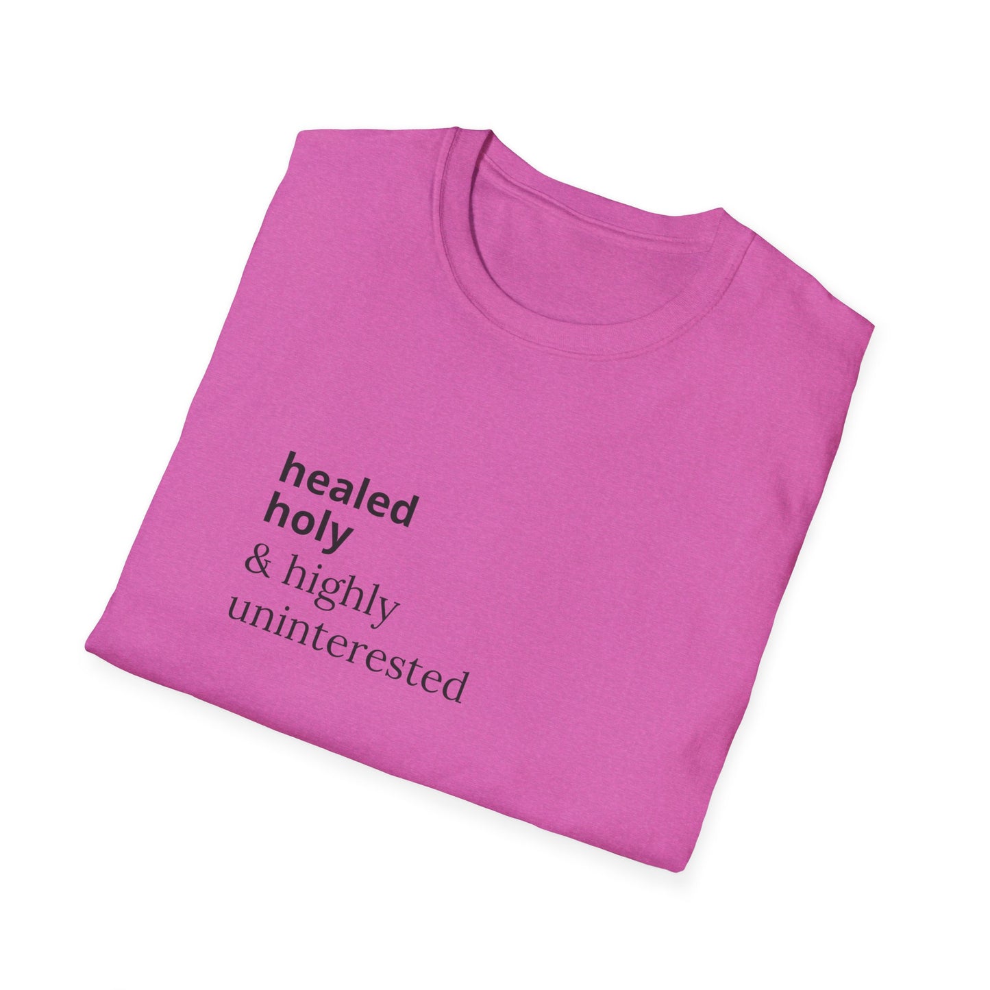 Highly Uninterested Tee