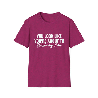 Waste My Time Tee