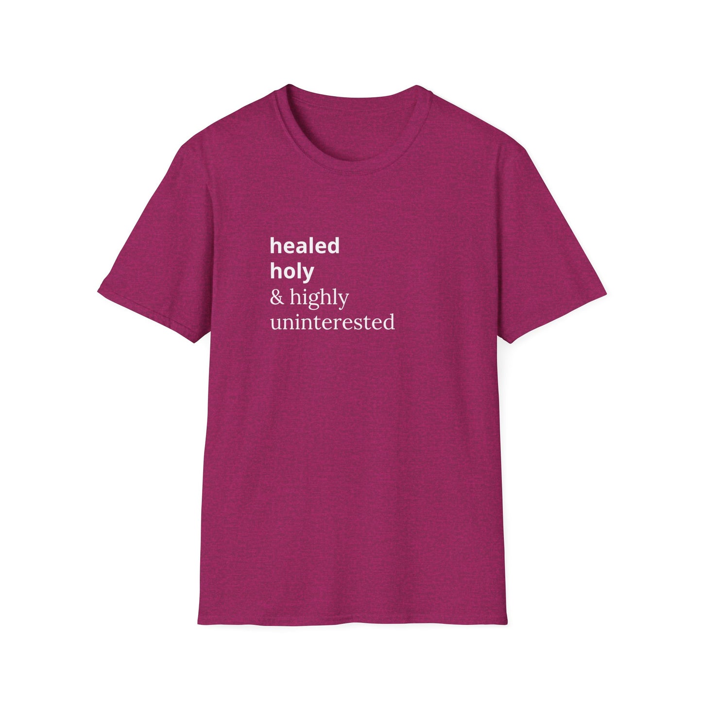 Highly Uninterested Tee