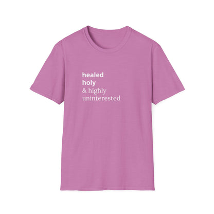 Highly Uninterested Tee