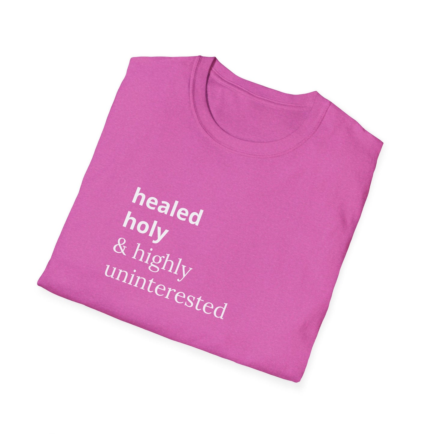 Highly Uninterested Tee