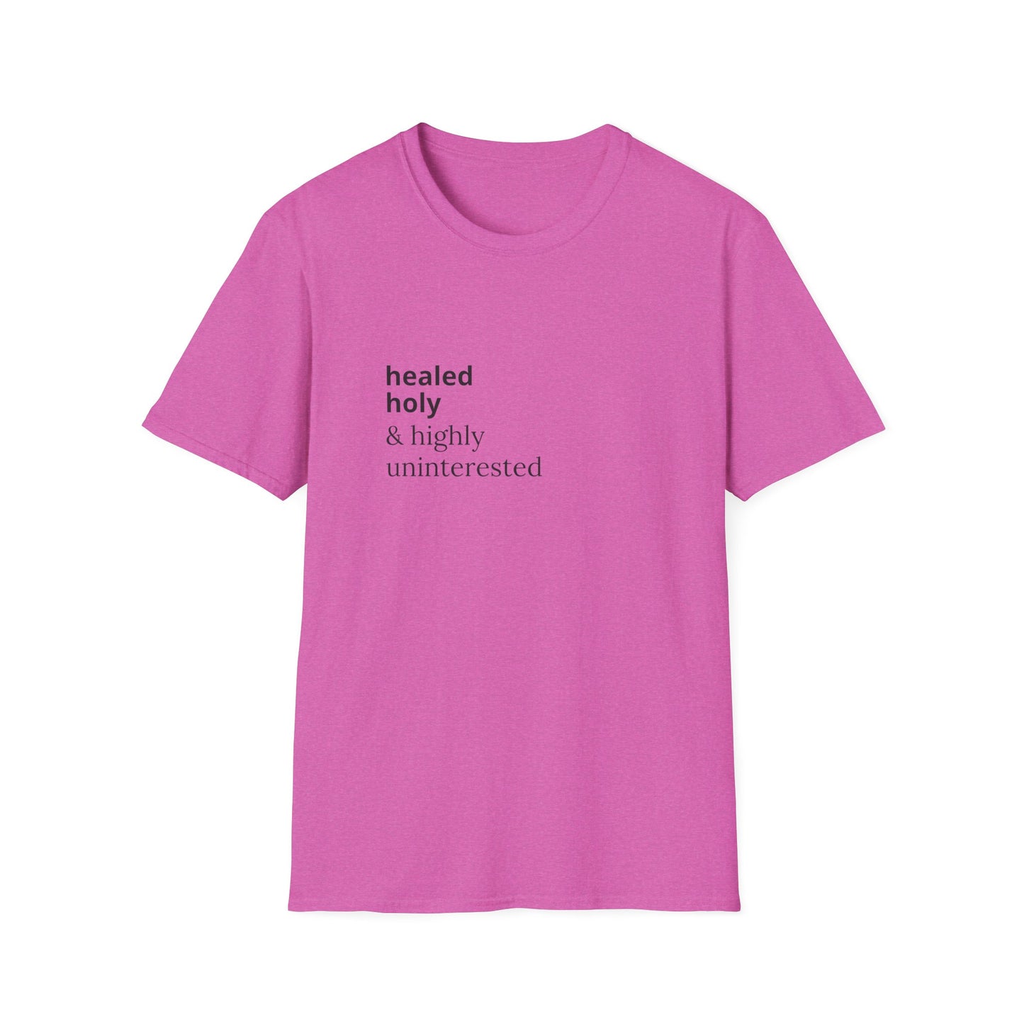 Highly Uninterested Tee