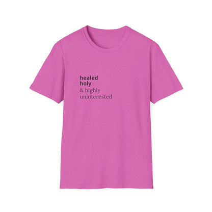 Highly Uninterested Tee