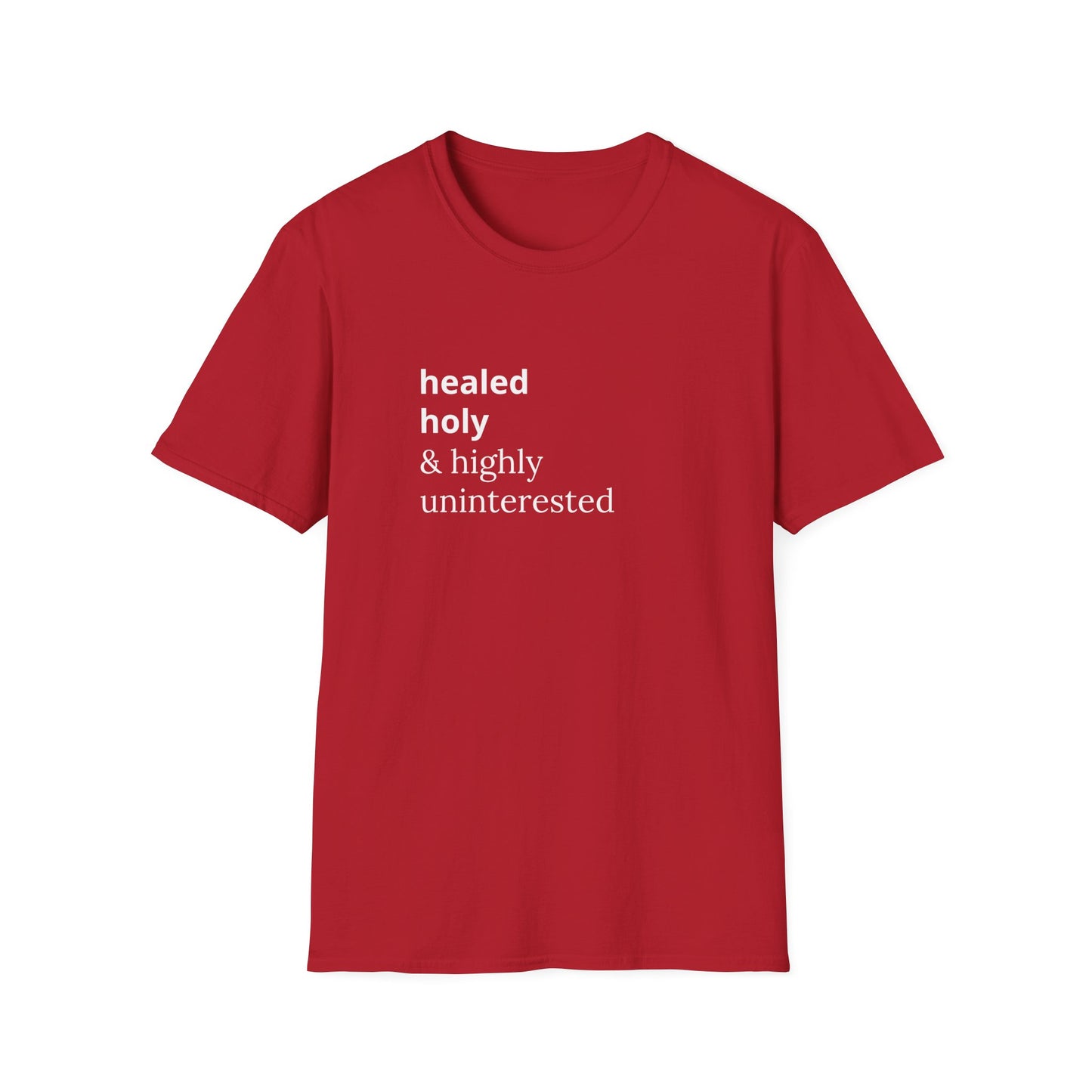Highly Uninterested Tee