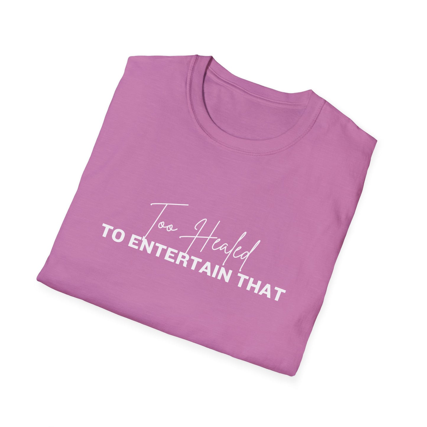 Too Healed Tee