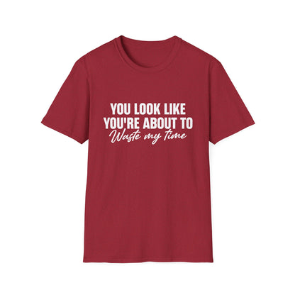Waste My Time Tee