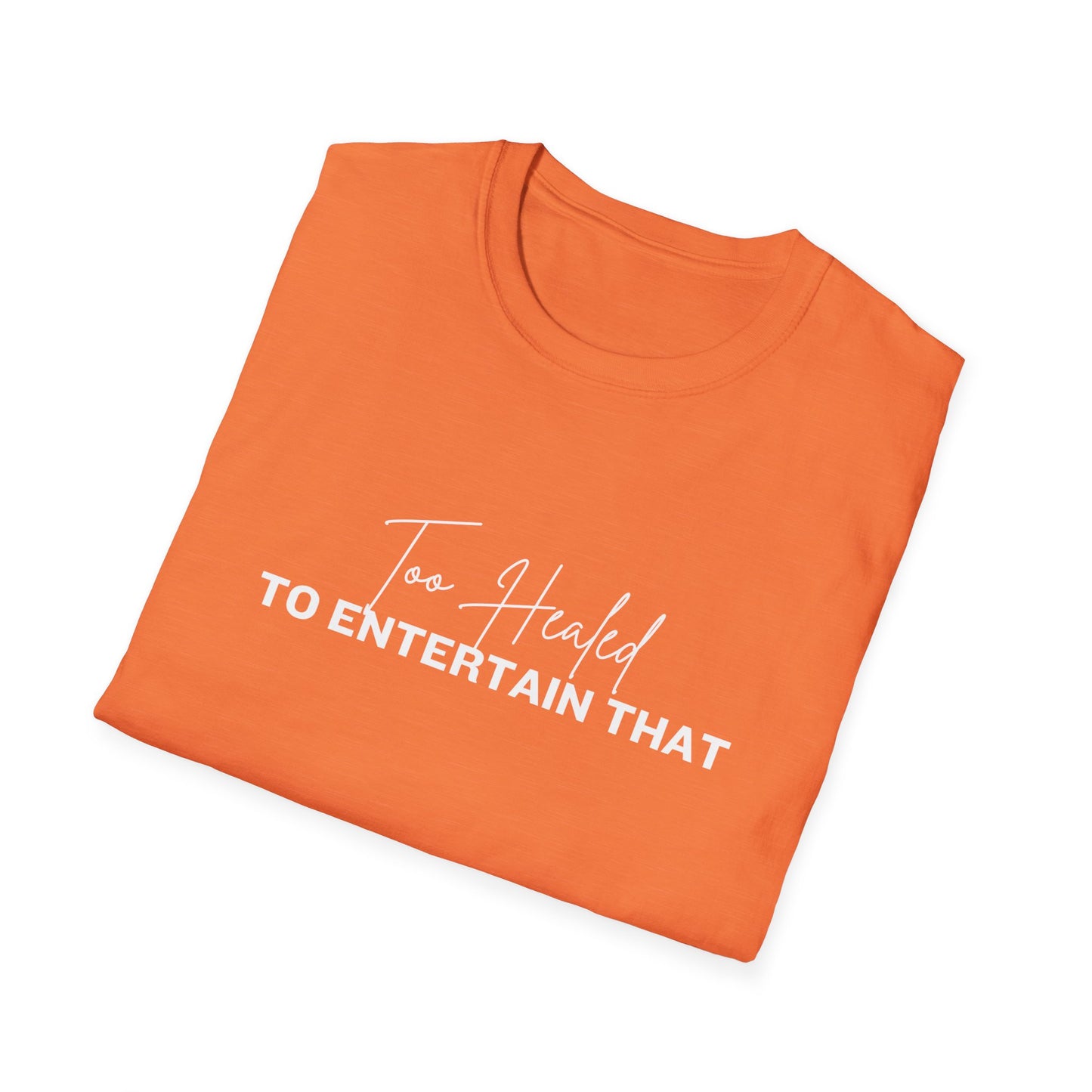 Too Healed Tee