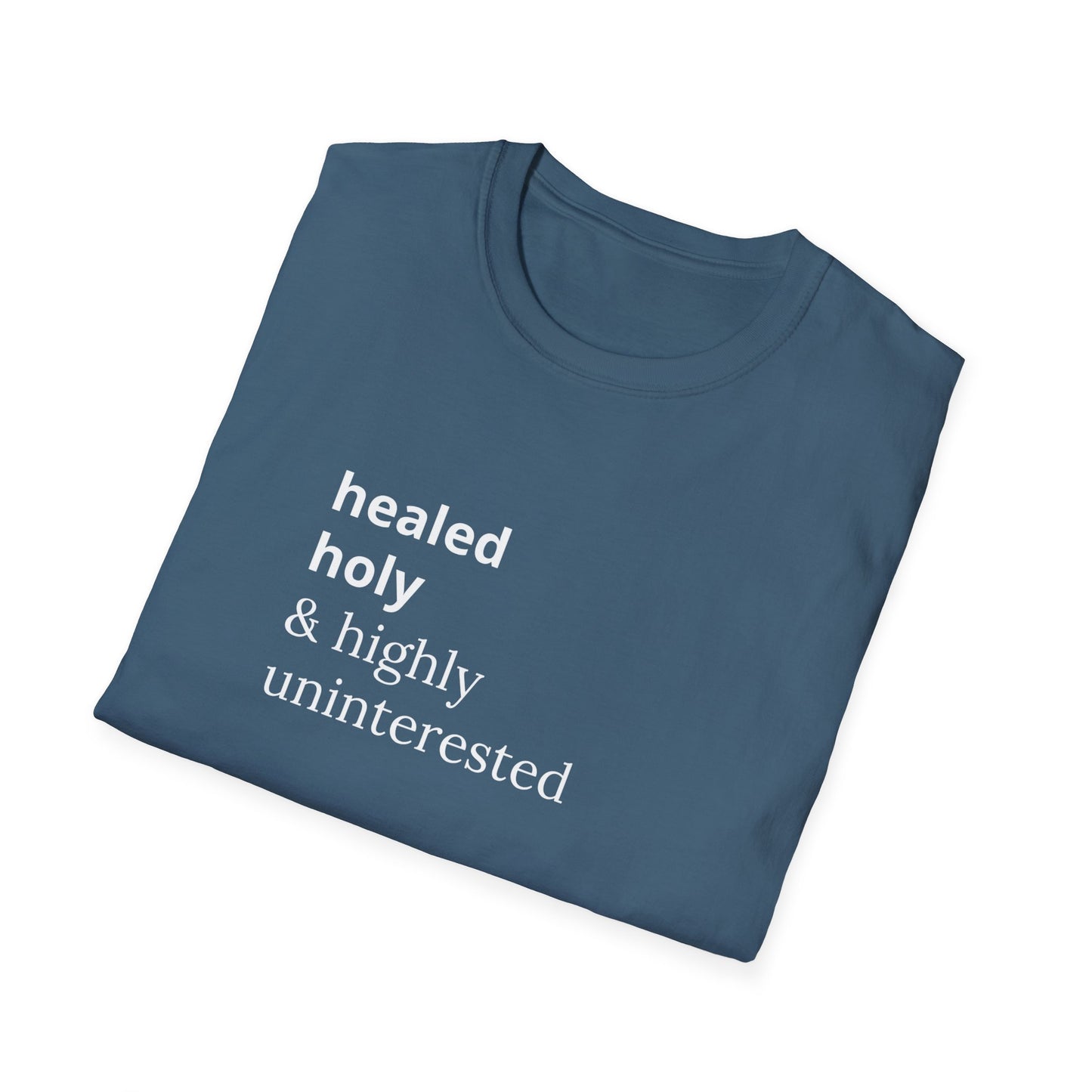 Highly Uninterested Tee