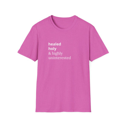 Highly Uninterested Tee