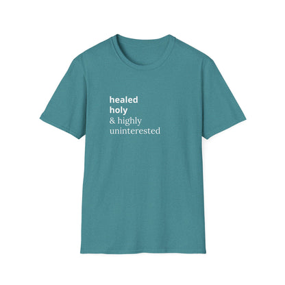 Highly Uninterested Tee
