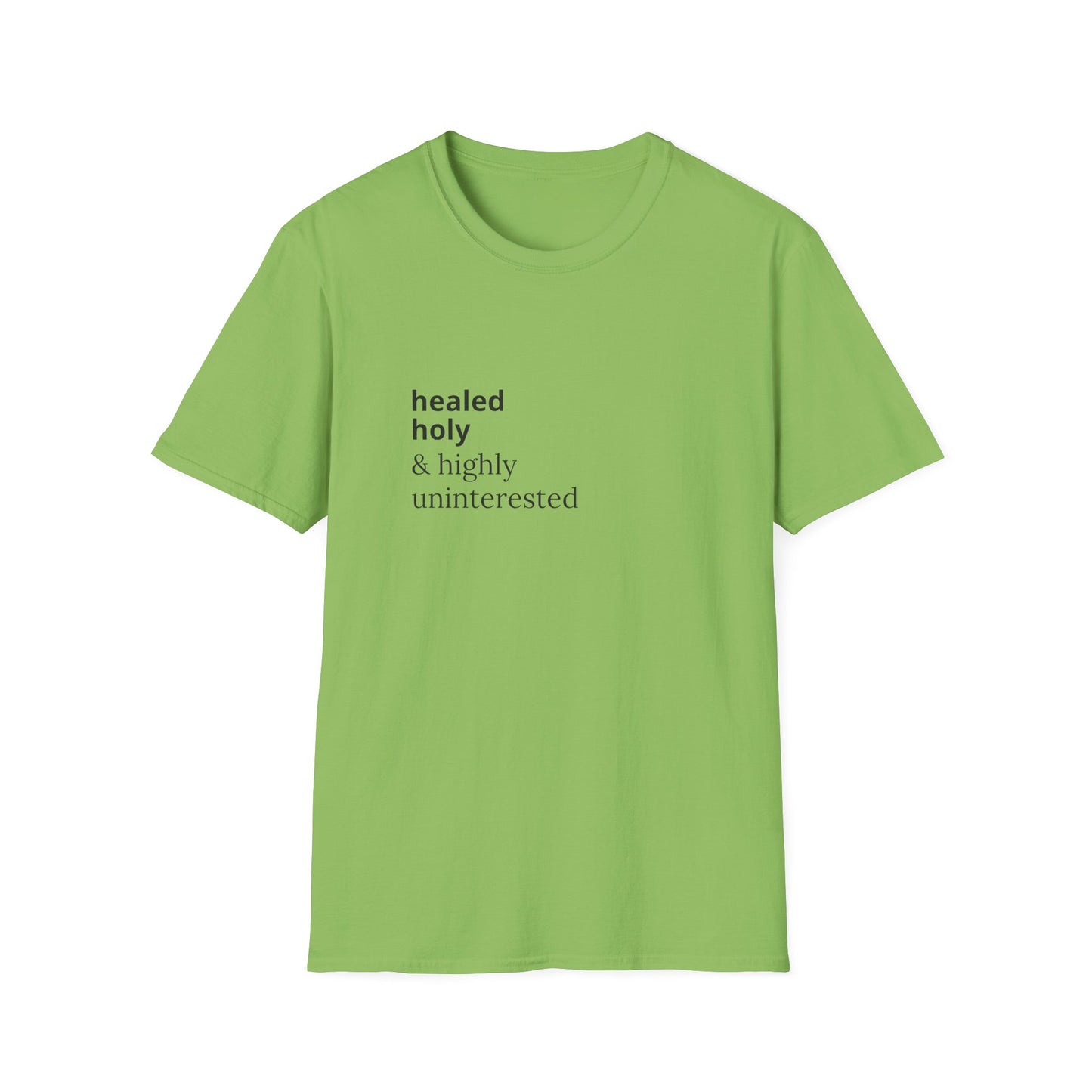 Highly Uninterested Tee