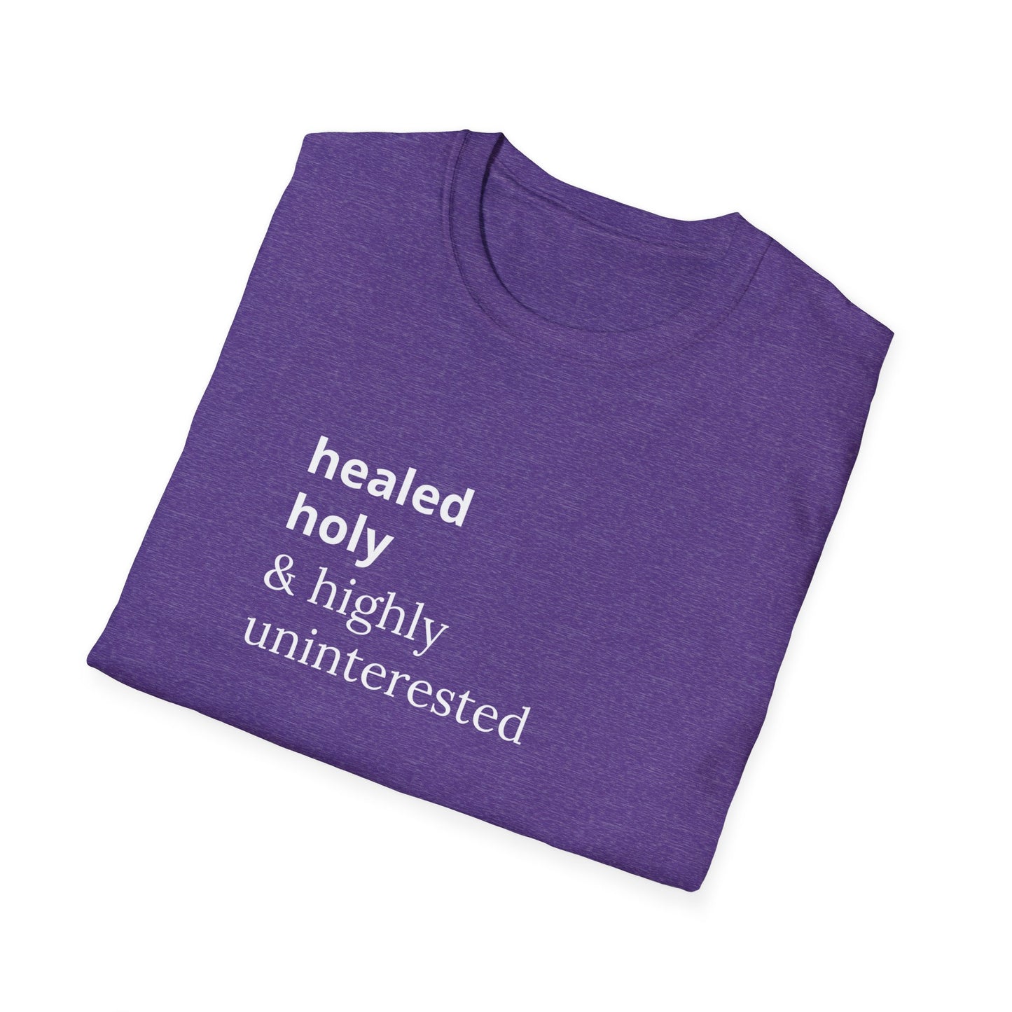 Highly Uninterested Tee