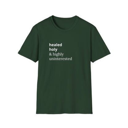 Highly Uninterested Tee