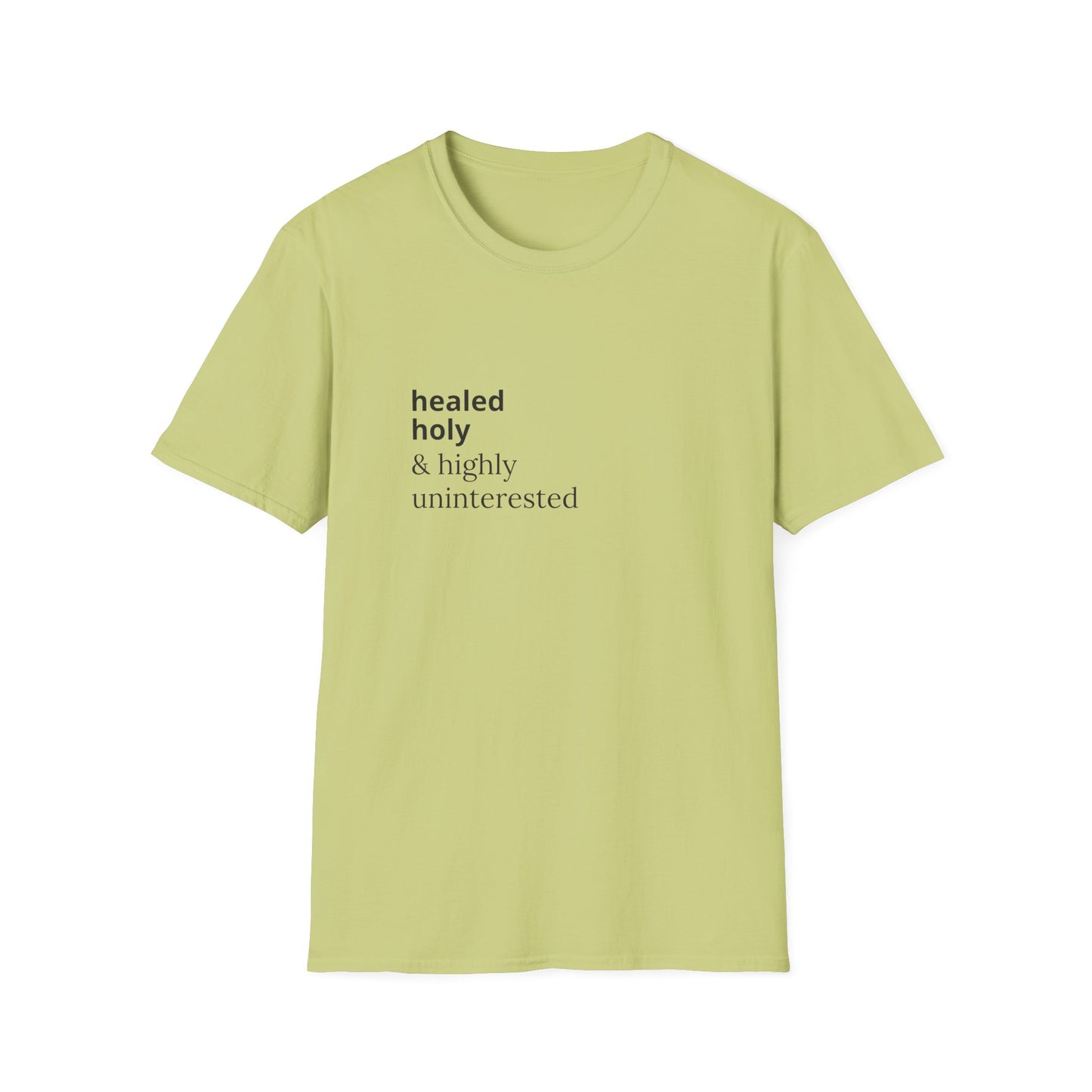 Highly Uninterested Tee