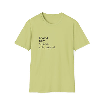 Highly Uninterested Tee