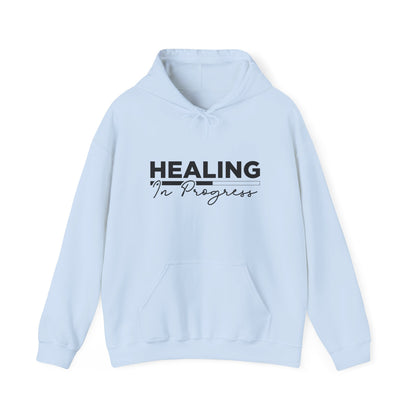 Healing In Progress Hoodie