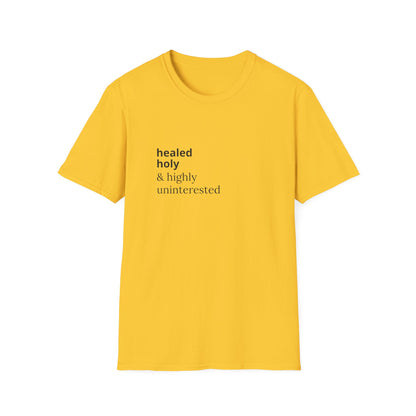 Highly Uninterested Tee