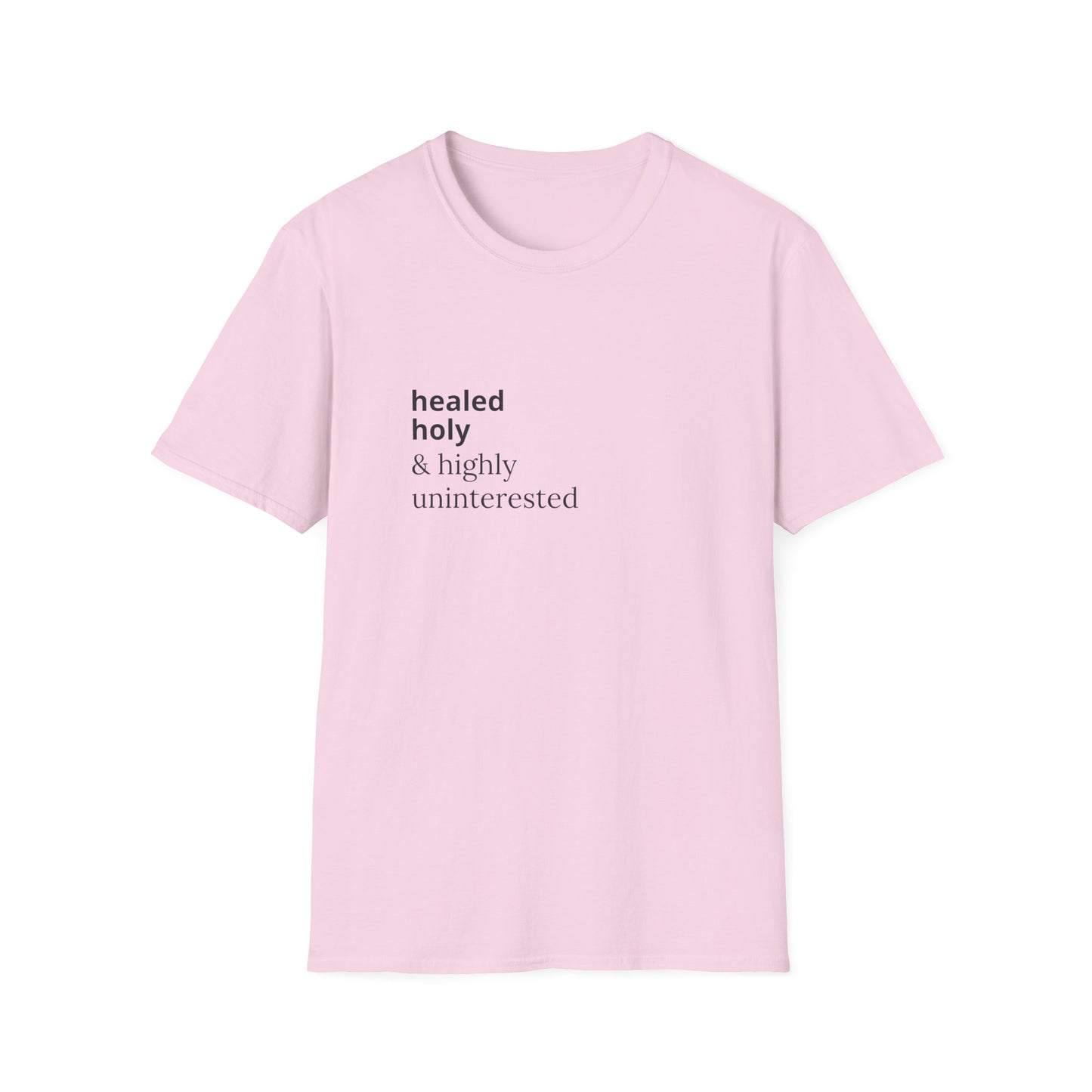 Highly Uninterested Tee