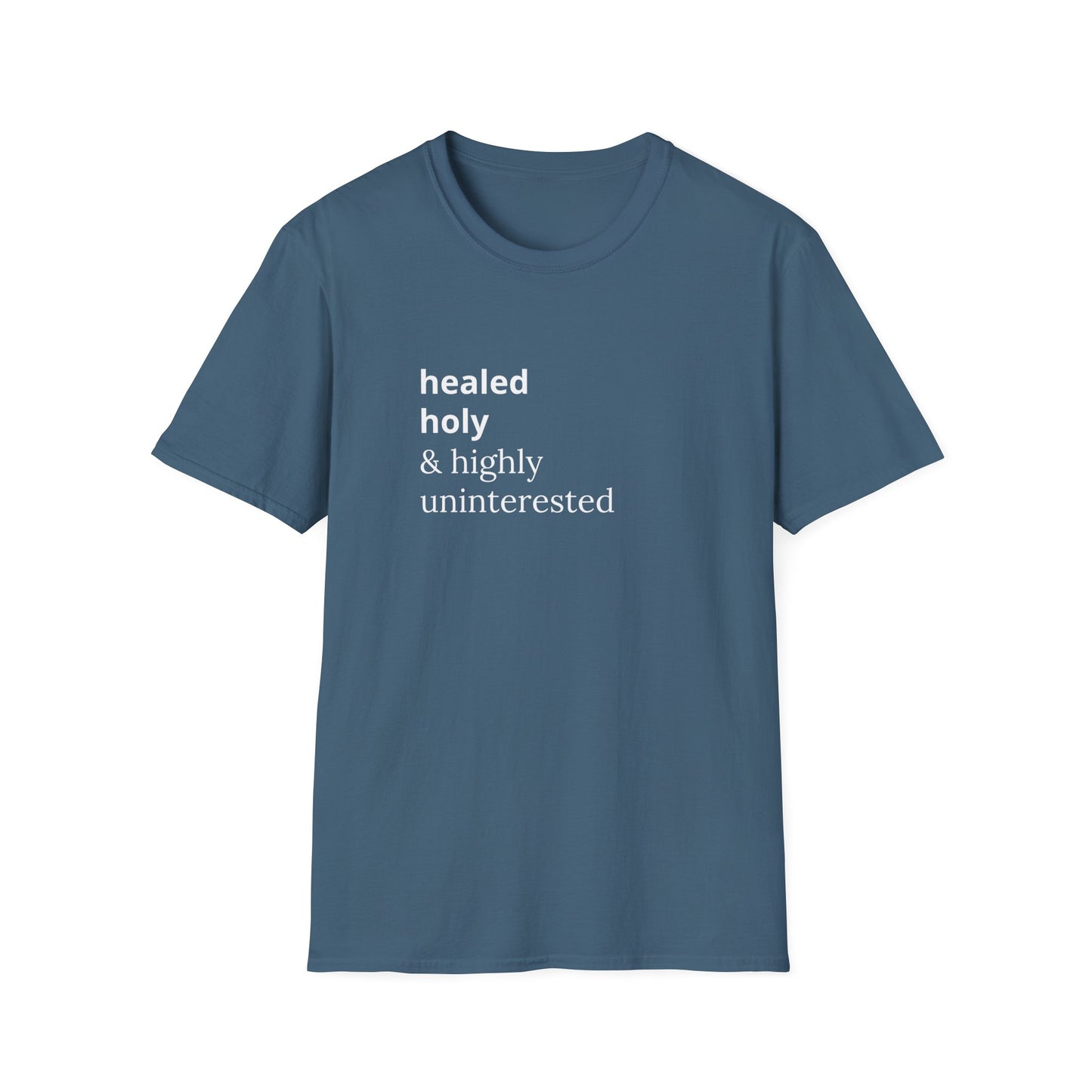 Highly Uninterested Tee