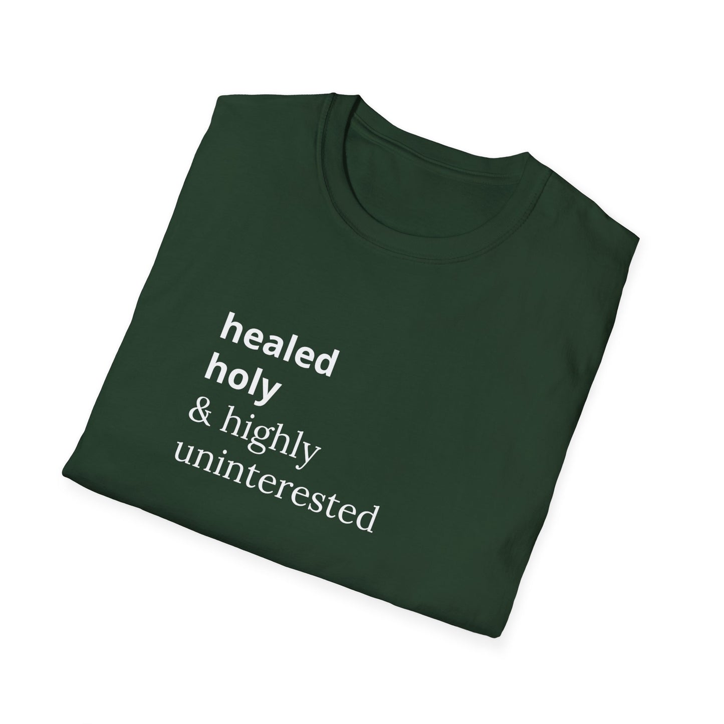Highly Uninterested Tee