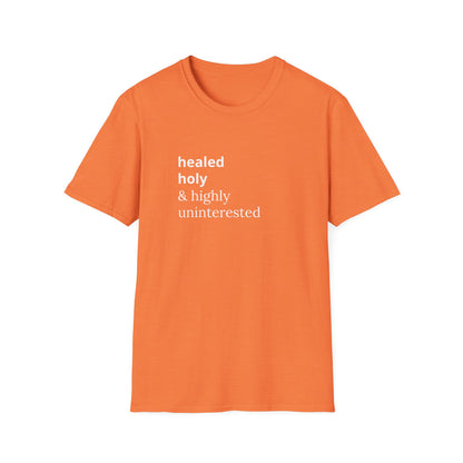 Highly Uninterested Tee