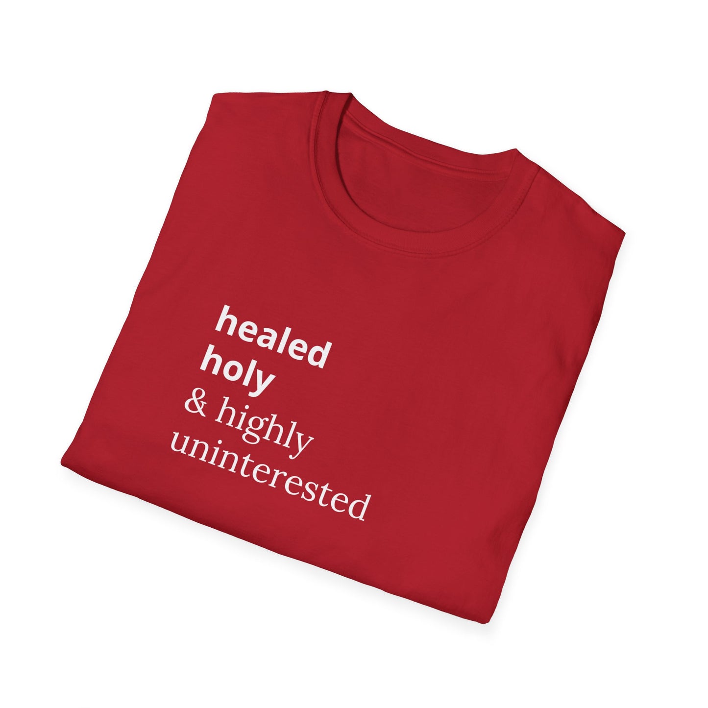 Highly Uninterested Tee